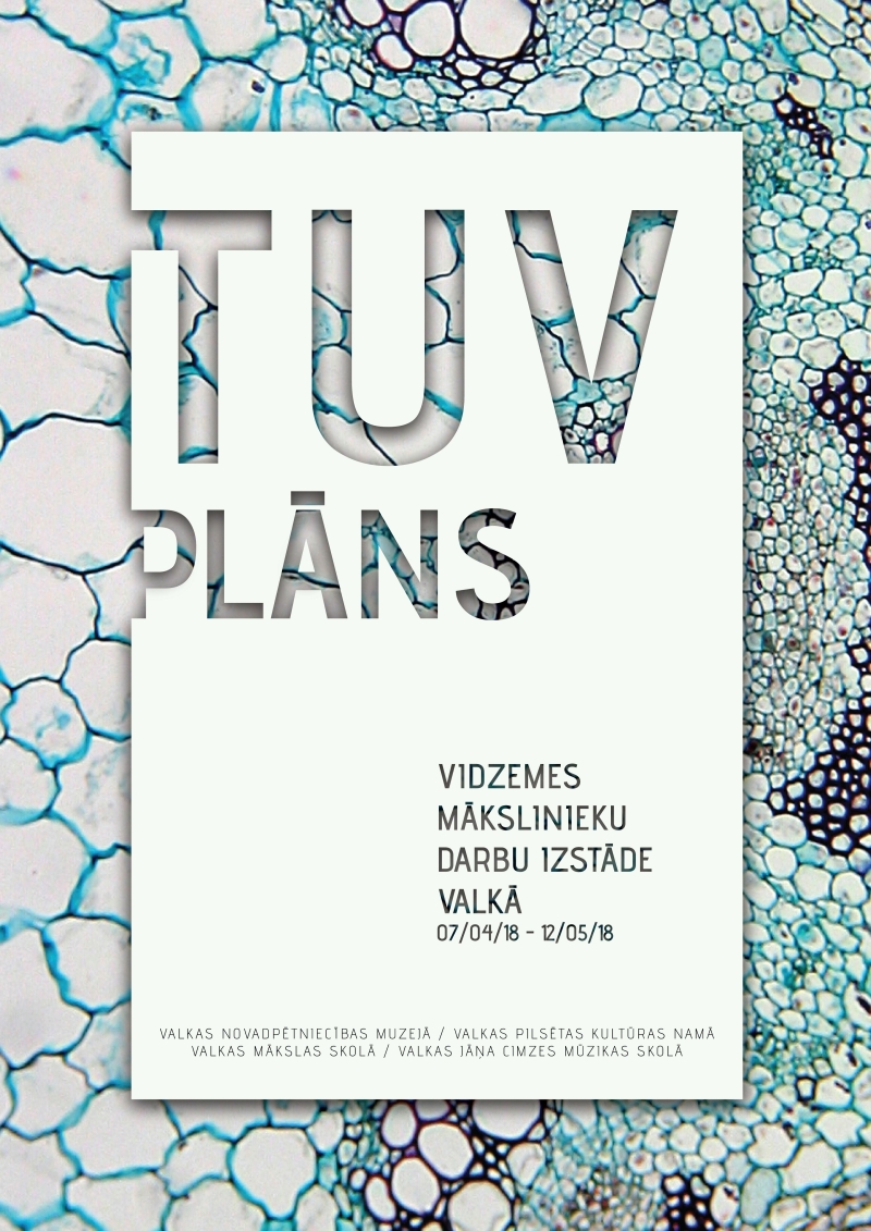 Vidzemes profesionālo mākslinieku darbu izstādes "Tuvplāns" notikuma afiša