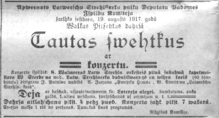       Uzaicinājums uz koncertu publicēts laikrakstā “Līdums”, 1917.gada 19.augustā.