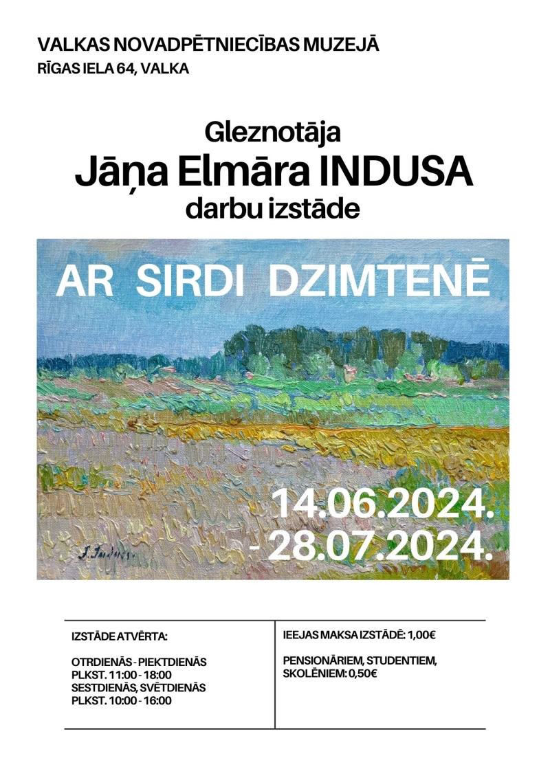 Jāņa Elmāra Indusa (1907 – 1996) darbu izstāde „Ar sirdi dzimtenē” notikuma afiša