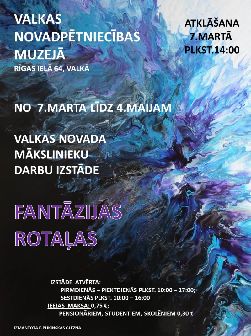 Valkas novada mākslinieku darbu izstāde "Fantāzijas rotaļas" notikuma afiša
