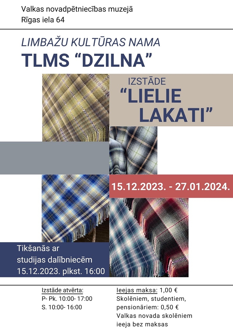 Limbažu TLMS “Dzilna” izstāde “Lielie lakati" notikuma afiša