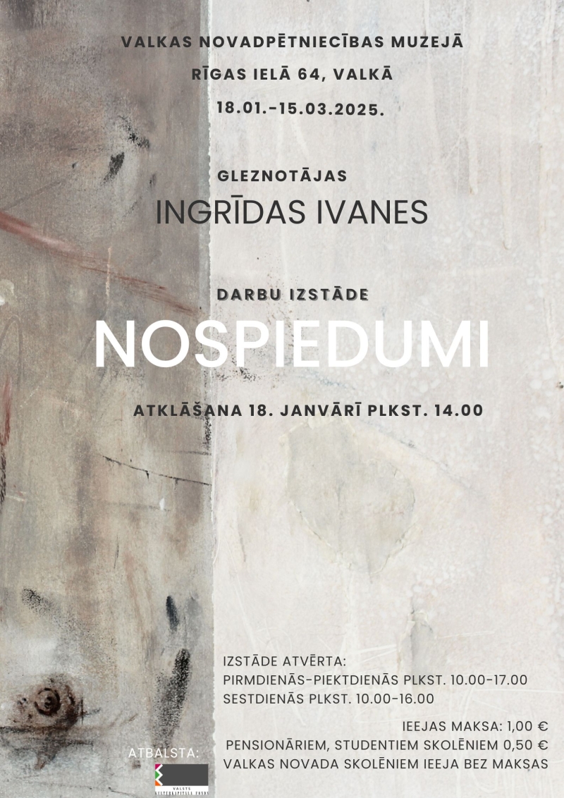 Valkas muzejā darbu izstādes “Nospiedumi” afiša