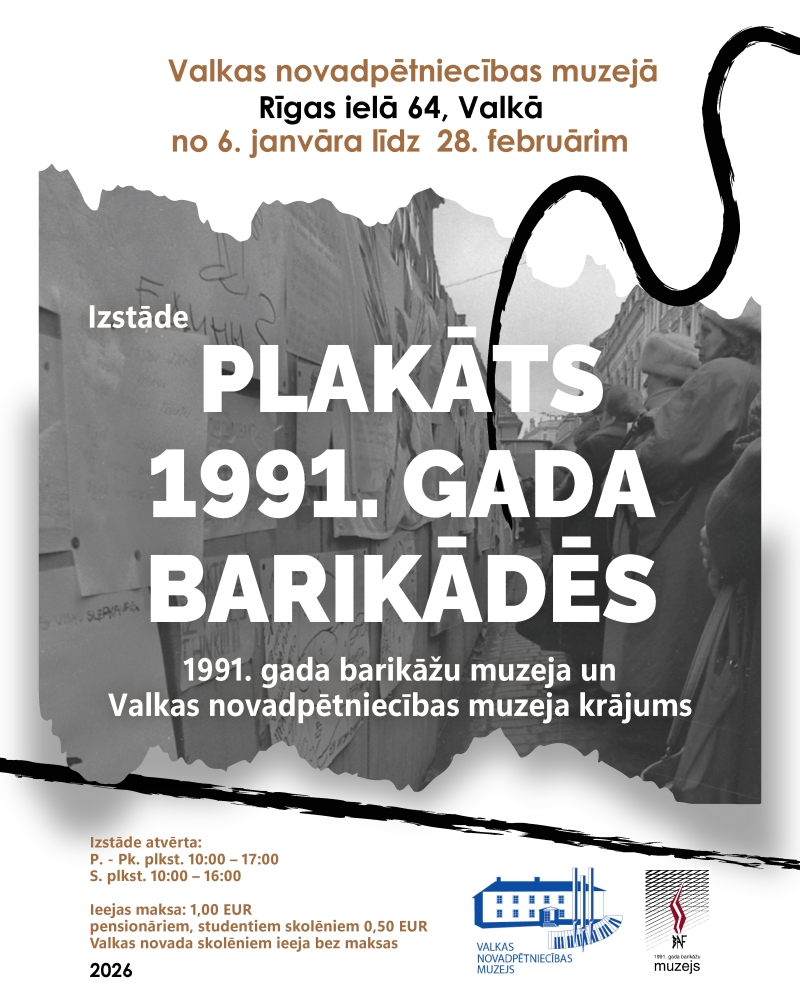 Izstādes “Plakāts 1991. gada barikādēs” afiša