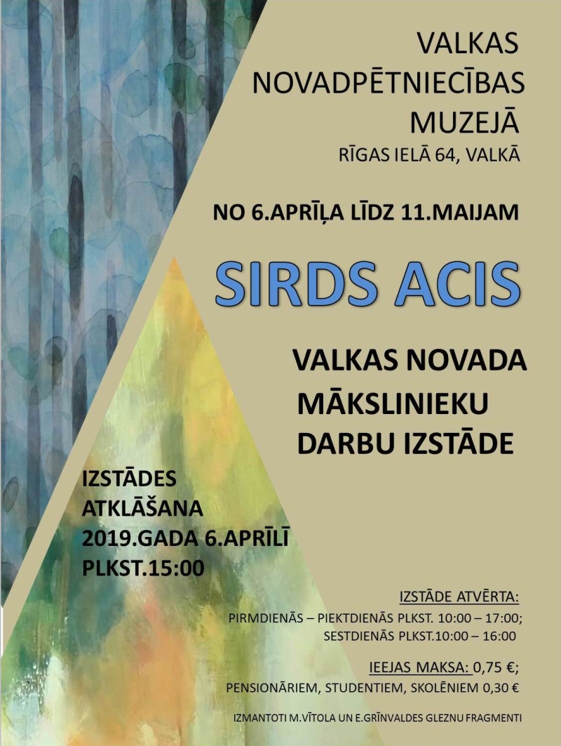 Valkas novada mākslinieku darbu izstādes "Sirds acis" notikuma afiša