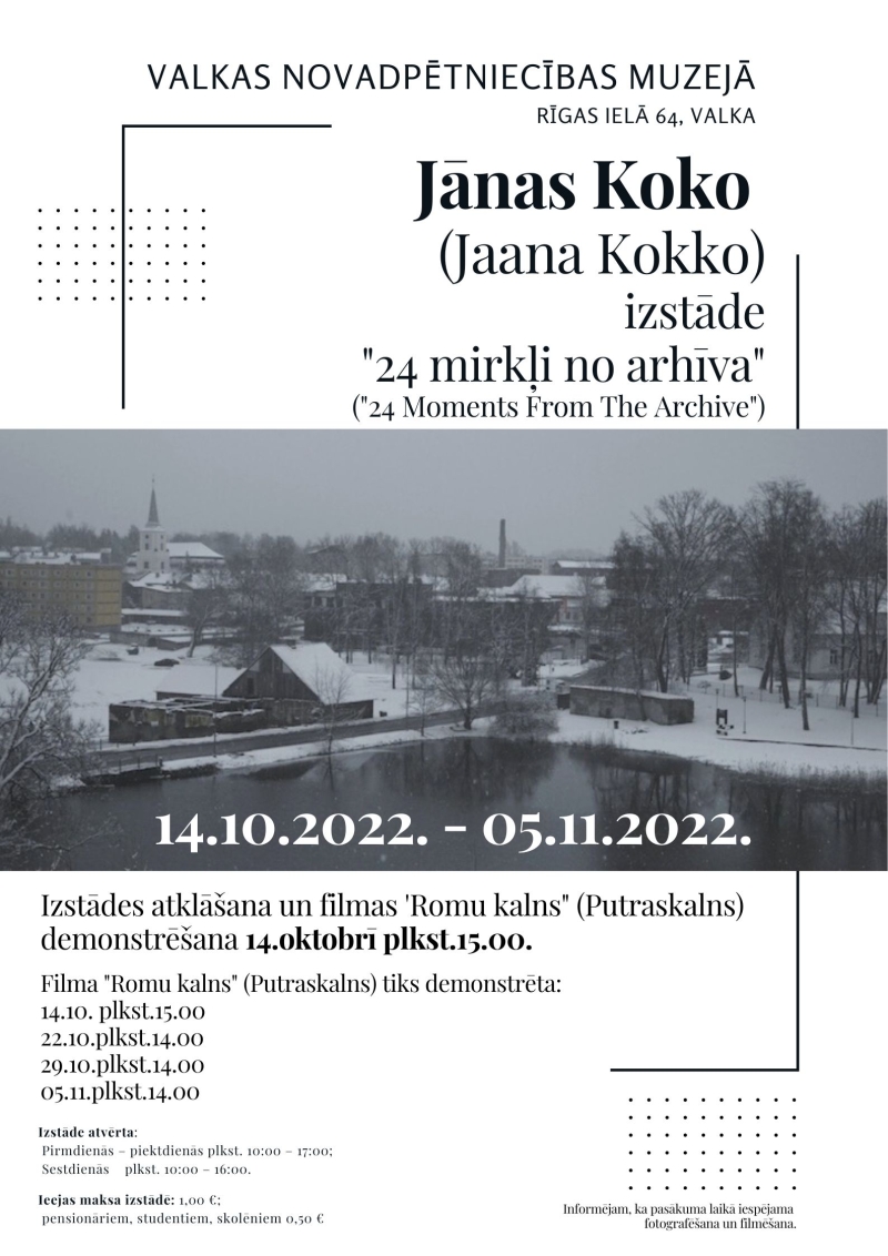 Jānas Koko izstādes “24 mirkļi no arhīva” notikuma afiša