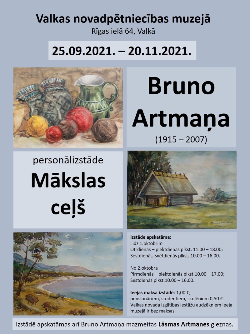 Bruno Artmaņa personālizstādes “Mākslas ceļš” notikuma afiša