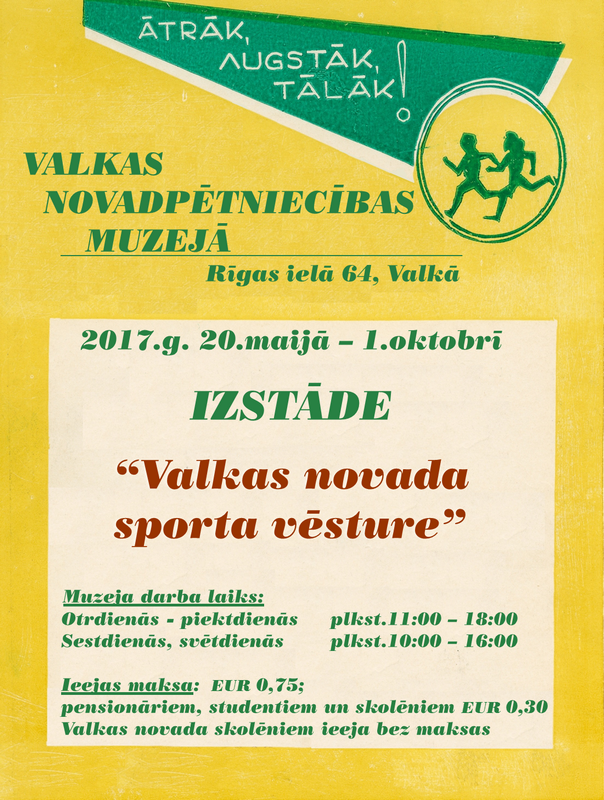 Izstādes "Valkas novada sporta vēsture" notikuma afiša