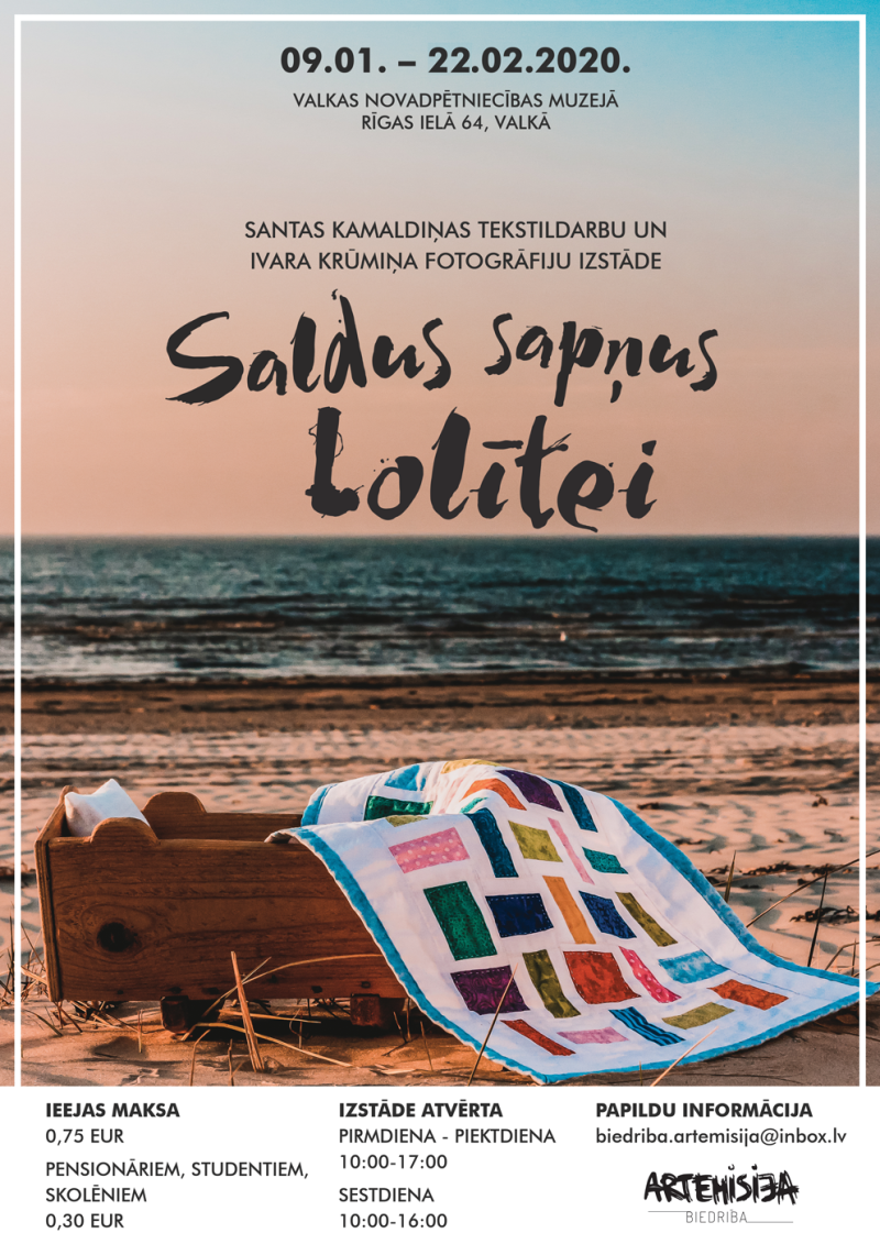 Tekstildarbu un fotogrāfiju izstādes "Saldus sapņus Lolītei" notikuma afiša