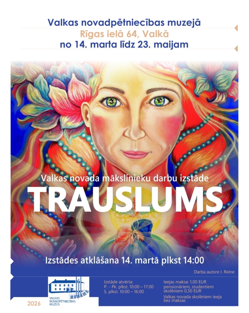 Valkas novada mākslinieku darbu izstādes “Trauslums” afiša