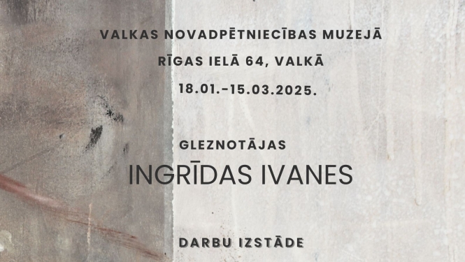 Valkas muzejā darbu izstādes “Nospiedumi” afiša