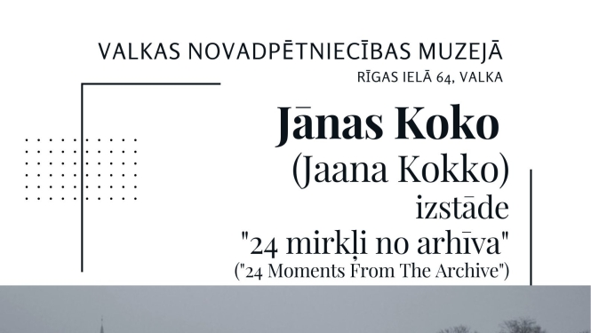 Jānas Koko izstādes “24 mirkļi no arhīva” notikuma afiša