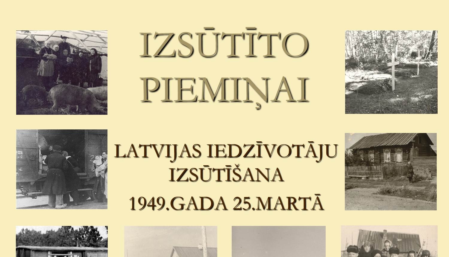 Digitālā izstāde "Izsūtīto piemiņai"
